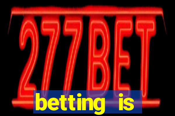 betting is currently unavailable