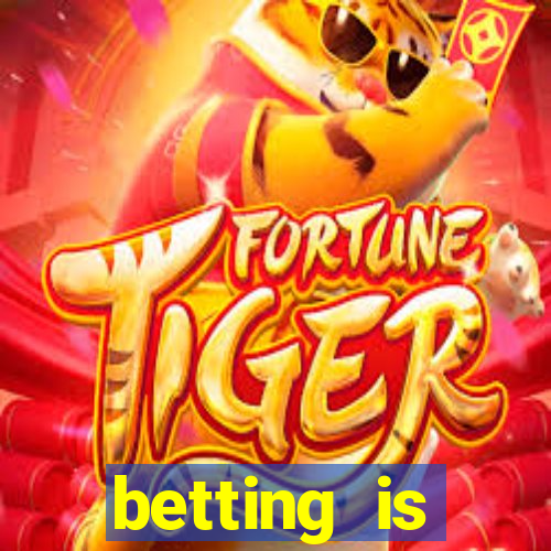 betting is currently unavailable