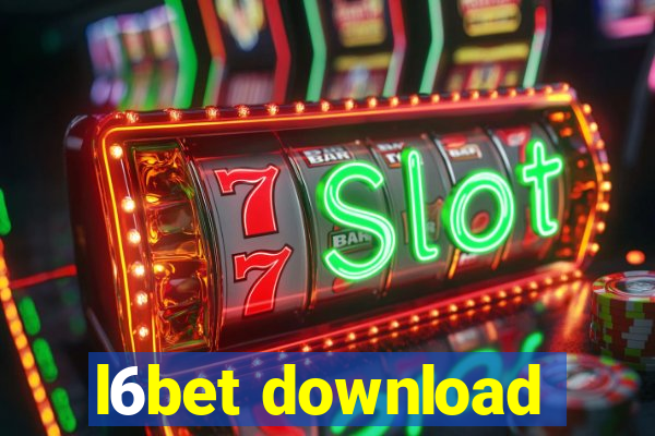 l6bet download