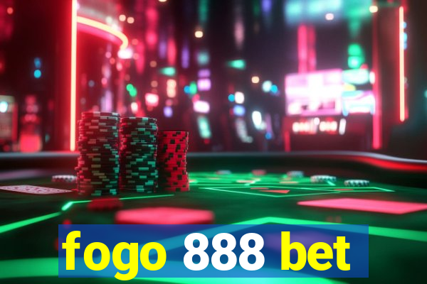 fogo 888 bet