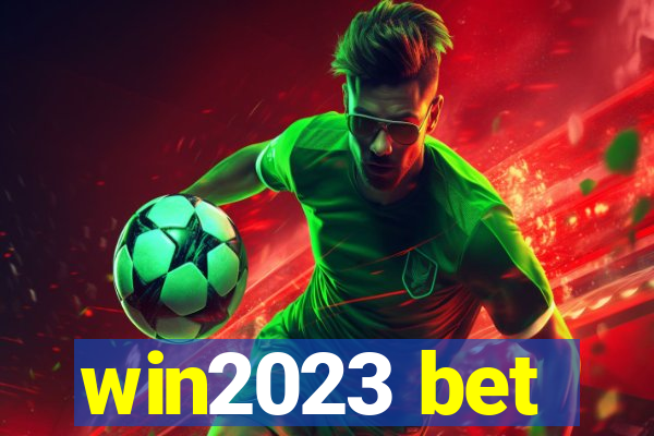 win2023 bet