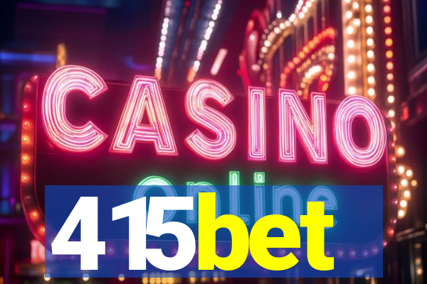 415bet