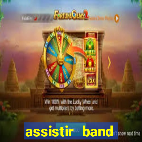 assistir band sports ao vivo