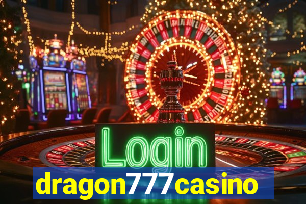 dragon777casino