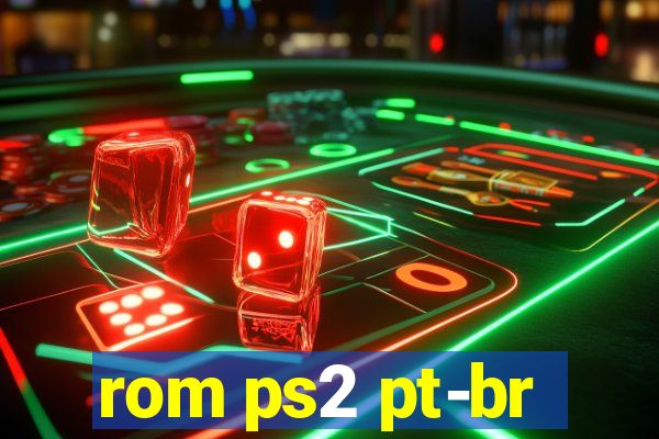 rom ps2 pt-br