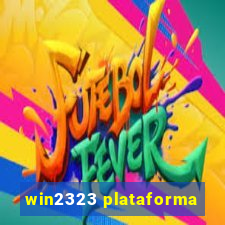 win2323 plataforma