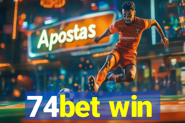 74bet win