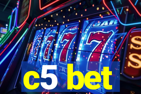 c5 bet