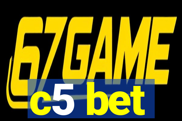 c5 bet