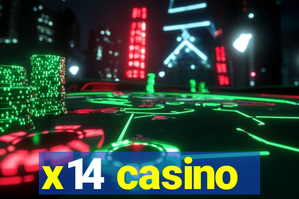 x14 casino
