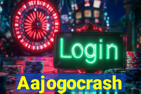 Aajogocrash