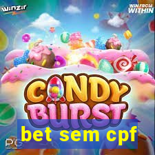 bet sem cpf