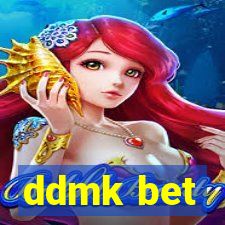 ddmk bet