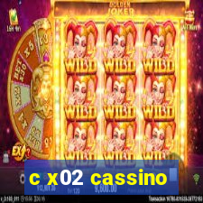 c x02 cassino