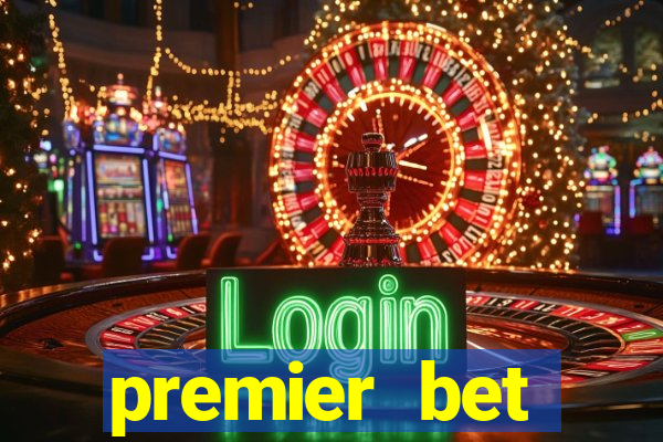 premier bet application download