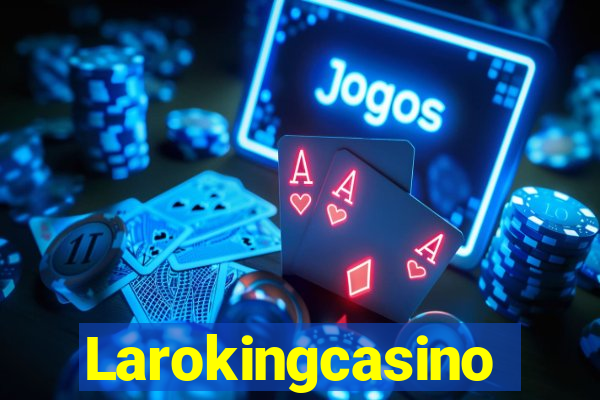 Larokingcasino