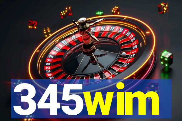 345wim