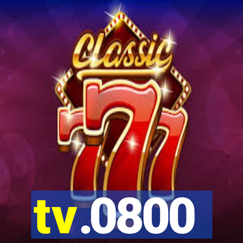tv.0800