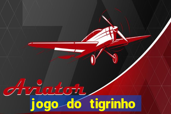 jogo do tigrinho jojo todynho