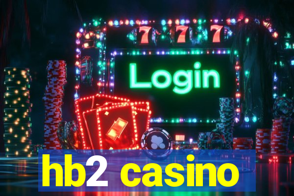 hb2 casino