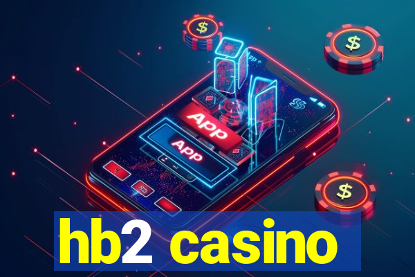 hb2 casino
