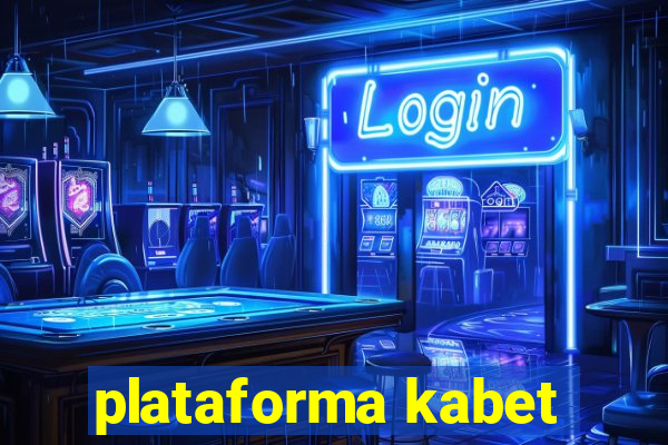 plataforma kabet
