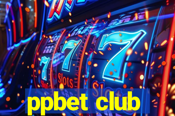 ppbet club