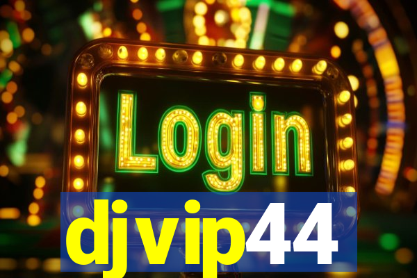 djvip44