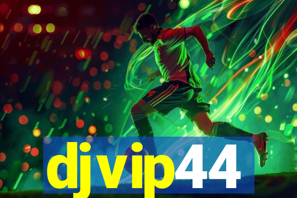 djvip44