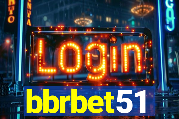 bbrbet51