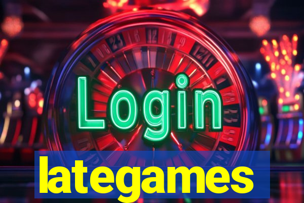 lategames