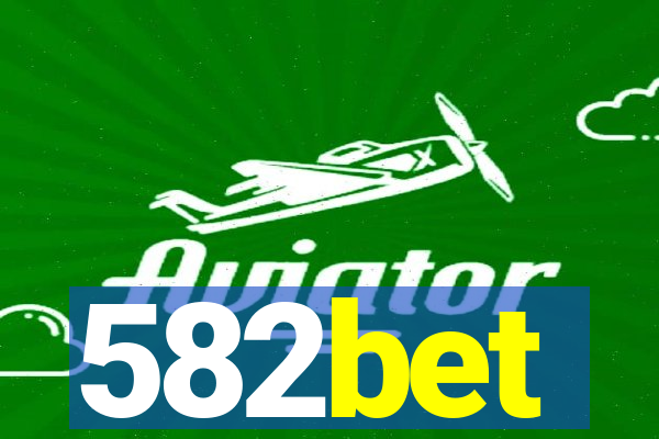 582bet