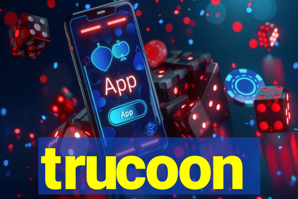 trucoon