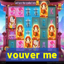 vouver me