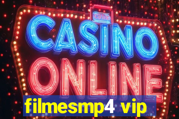 filmesmp4 vip