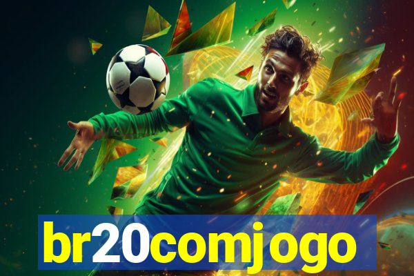 br20comjogo