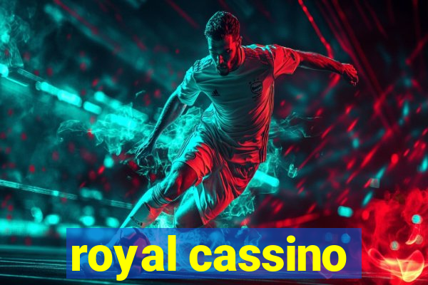 royal cassino