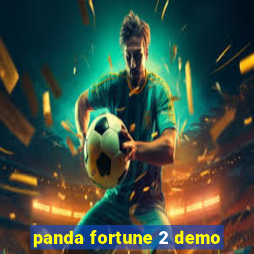 panda fortune 2 demo