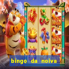 bingo da noiva para imprimir