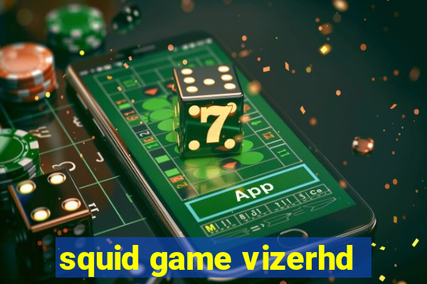 squid game vizerhd