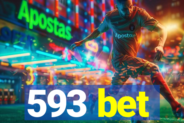 593 bet