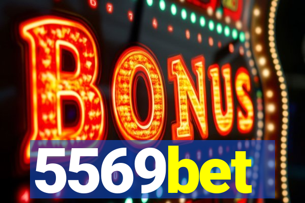 5569bet