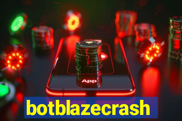 botblazecrash
