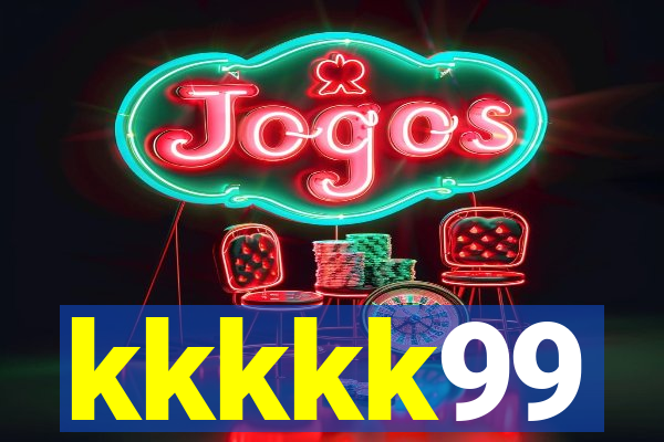 kkkkk99