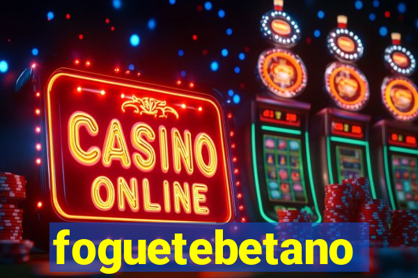 foguetebetano