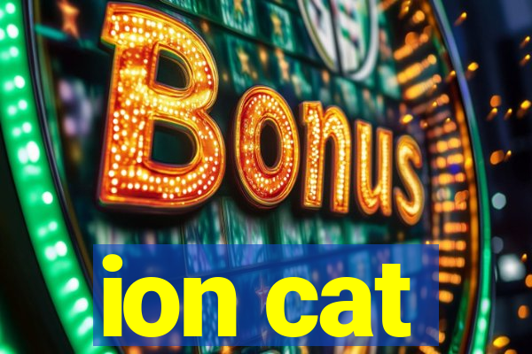 ion cat