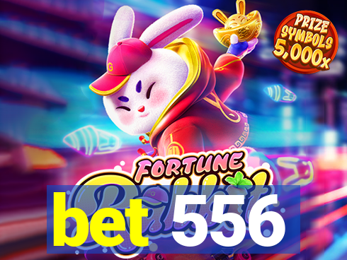 bet 556