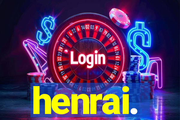 henrai.