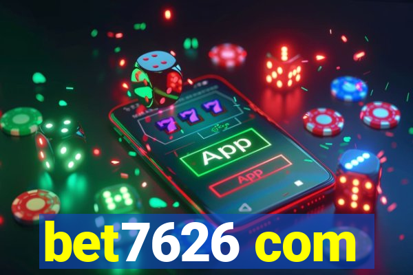 bet7626 com