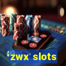 zwx slots